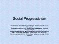 Social Progressivism PowerPoint PPT Presentation