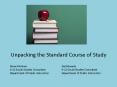 Unpacking the Standard Course of Study PowerPoint PPT Presentation