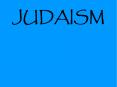 JUDAISM PowerPoint PPT Presentation