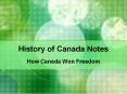 History of Canada Notes PowerPoint PPT Presentation