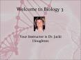 Welcome to Biology 3 PowerPoint PPT Presentation
