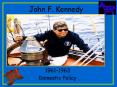 John F. Kennedy PowerPoint PPT Presentation