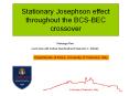 Stationary Josephson effect throughout the BCS-BEC crossover PowerPoint PPT Presentation