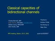 Classical capacities of bidirectional channels