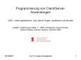 Programmierung von Client/Server-Anwendungen  J2EE  PowerPoint PPT Presentation