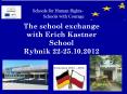 The school exchange with Erich Kastner School                           Rybnik 22-25.10.2012 PowerPoint PPT Presentation