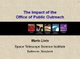 The Impact of the Office of Public Outreach PowerPoint PPT Presentation