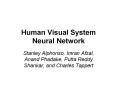 Human Visual System Neural Network PowerPoint PPT Presentation
