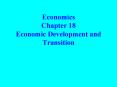 Economics Chapter 18 Economic Development and Transition PowerPoint PPT Presentation