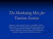 The Marketing Mix for Tourism Services
