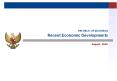 REPUBLIC OF INDONESIA Recent Economic Developments PowerPoint PPT Presentation