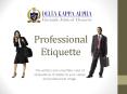 Professional Etiquette PowerPoint PPT Presentation