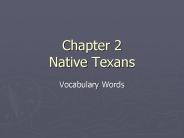 Chapter 2 Native Texans