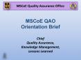 MSCoE QAO Orientation Brief PowerPoint PPT Presentation