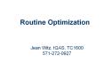 Routine Optimization PowerPoint PPT Presentation