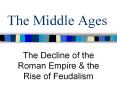 The Middle Ages PowerPoint PPT Presentation