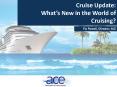 Cruise Update: What PowerPoint PPT Presentation