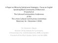 A Paper on Minority Settlement Strategies : Focus on English Speaking Black Community of Montreal Presented at The Cultural Communities Conference of the  The Union Cultural Communities Committee Montreal, Qc. December 4 2010 PowerPoint PPT Presentation
