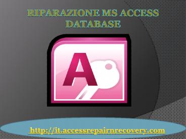 Riparazione MS Access Database