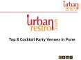 Cocktail party venues pune PowerPoint PPT Presentation