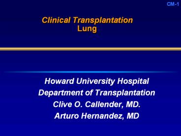 Clinical Transplantation Lung