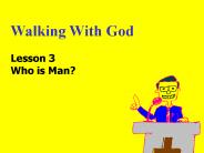 Walking With God
