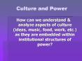 Culture and Power PowerPoint PPT Presentation