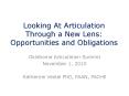 Looking At Articulation Through a New Lens: Opportunities and Obligations PowerPoint PPT Presentation