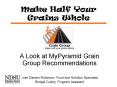 Make Half Your Grains Whole PowerPoint PPT Presentation