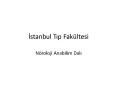 Istanbul Tip Fak PowerPoint PPT Presentation