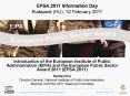 Introduction of the European Institute of Public Administration (EIPA) and the European Public Sector Award 2011 (EPSA 2011) PowerPoint PPT Presentation