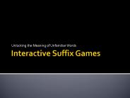 Interactive Suffix Games