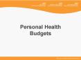 Personal Health Budgets PowerPoint PPT Presentation