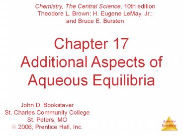 Chapter 17 Additional Aspects of Aqueous Equilibria