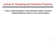 Lecture 8: Snooping and Directory Protocols