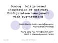 Scmbug: Policy-based Integration of Software Configuration Management with Bug-tracking PowerPoint PPT Presentation