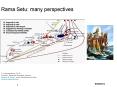 Rama Setu: many perspectives PowerPoint PPT Presentation