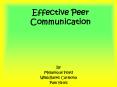 Effective Peer Communication PowerPoint PPT Presentation