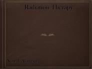 Radiation Therapy
