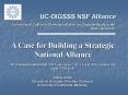 UC-DIGSSS NSF Alliance PowerPoint PPT Presentation