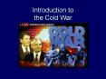 Introduction to the Cold War PowerPoint PPT Presentation