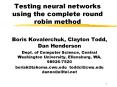 Testing neural networks using the complete round robin method PowerPoint PPT Presentation
