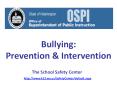 Bullying: Prevention PowerPoint PPT Presentation