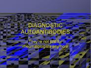 DIAGNOSTIC AUTOANTIBODIES