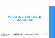 Purposes of small group discussions