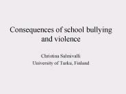 Consequences of school bullying and violence