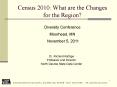 Census 2010: What are the Changes for the Region? PowerPoint PPT Presentation