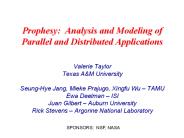 Prophesy: Analysis and Modeling of Parallel and Distributed Applications