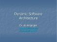 Dynamic Software Architecture PowerPoint PPT Presentation