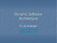 Dynamic Software Architecture